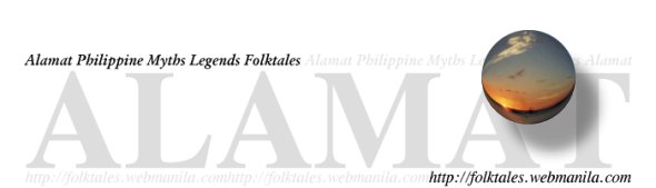 Philippine Folktales, Myths and Legends