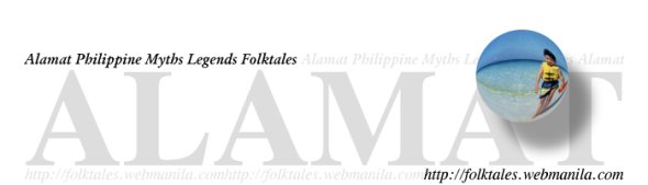 Philippine Folktales, Myths and Legends